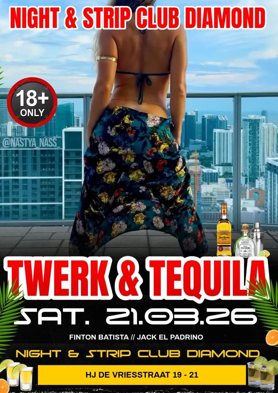 Flyer van Twerk & Tequila bij Night & Strip Club Diamond