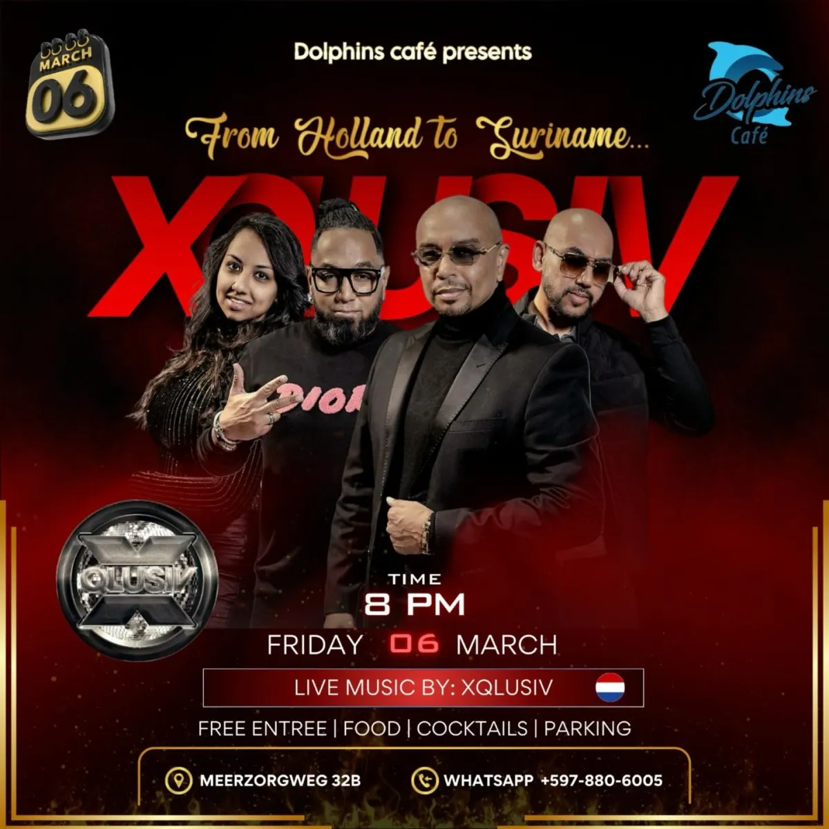Flyer of From Holland to Suriname... XQLUSIV at Dolphins Café