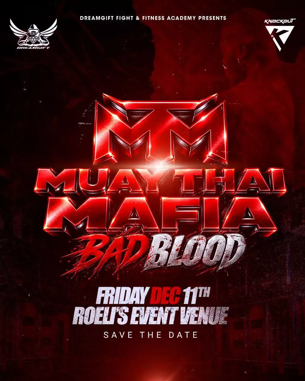 MUAY THAI MAFIA: BAD BLOOD