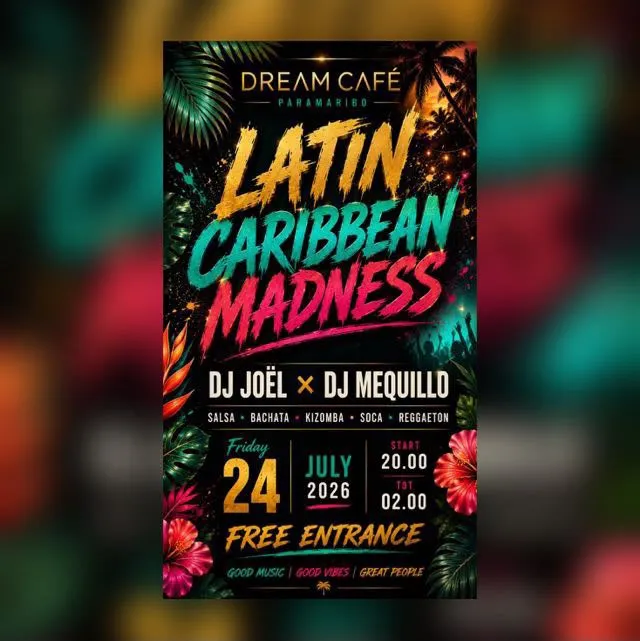 Flyer of LATIN CARIBBEAN MADNESS at Suriname Dream Cafe