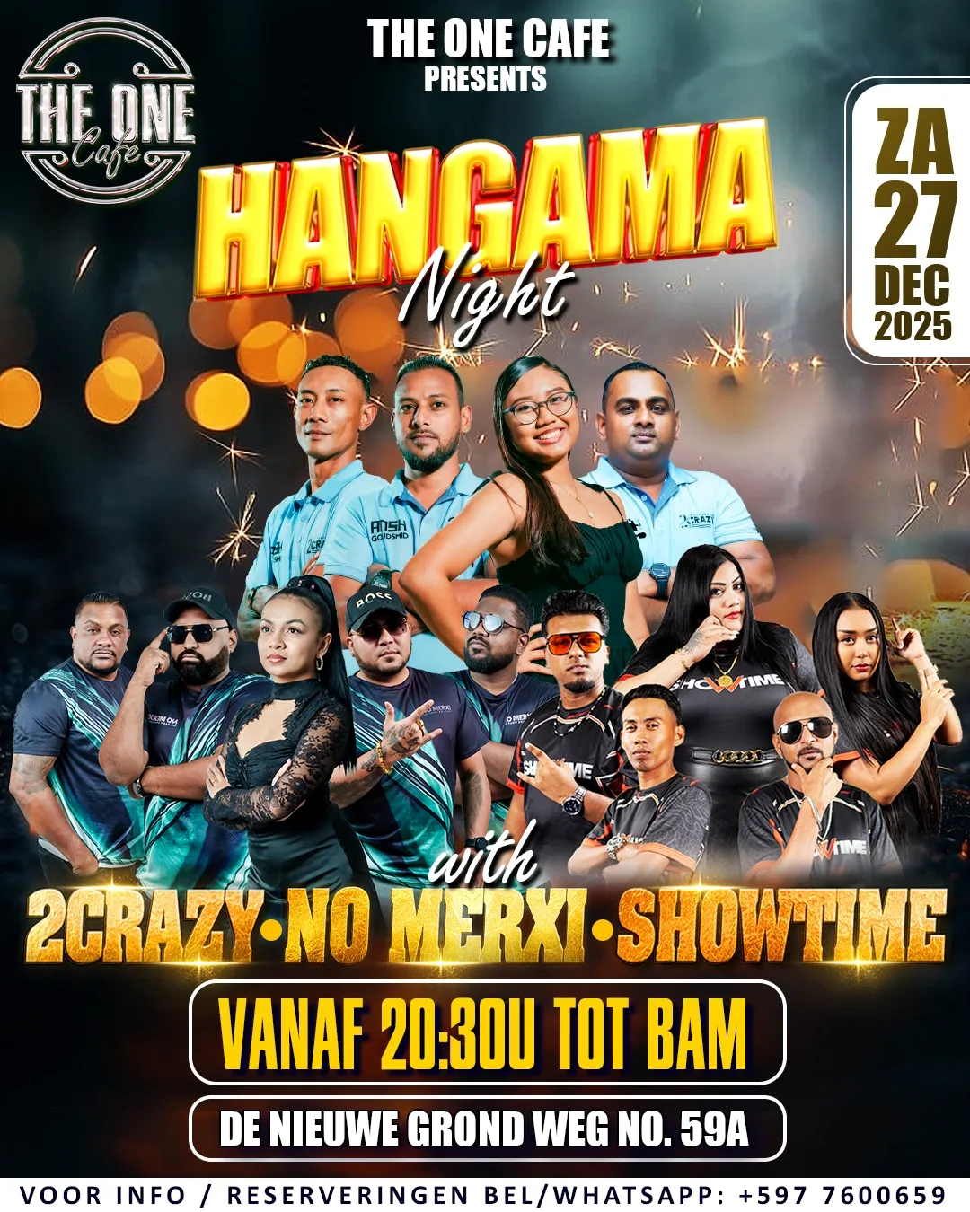 Flyer of Hangama Night at The One Cafe