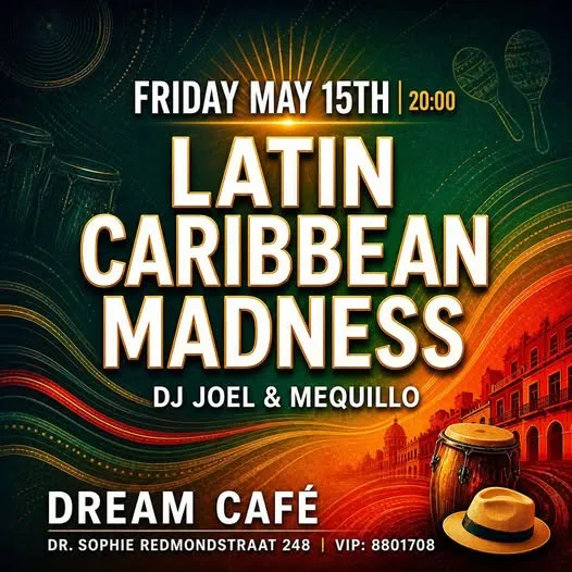 Flyer of LATIN CARIBBEAN MADNESS at Suriname Dream Cafe