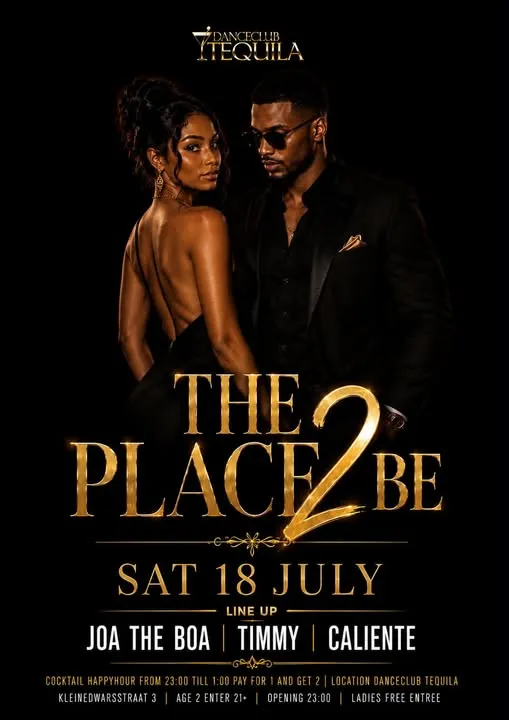 Flyer of THE PLACE 2 BE at Danceclub Tequila