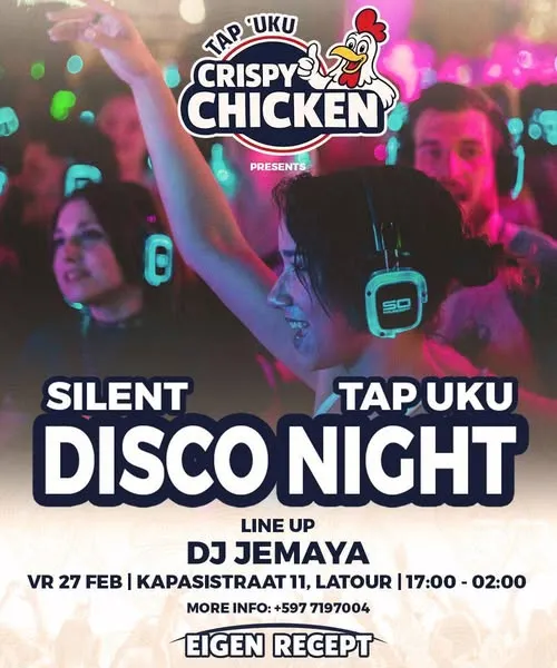 Flyer van SILENT TAP UKU DISCO NIGHT bij Tap 'Uku Crispy Chicken