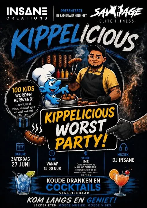 Flyer van Kippelicious Worst Party! bij International Mall of Suriname