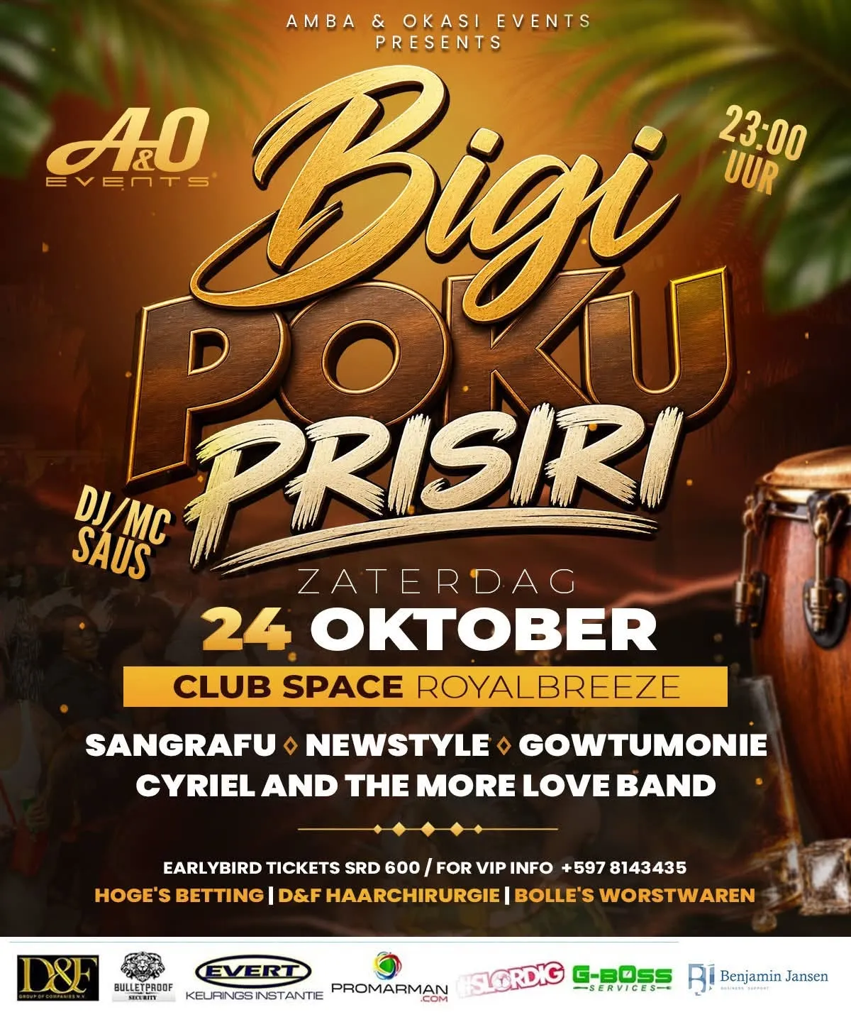 Flyer van Bigi Poku Prisira bij Royal Breeze (Club Space)