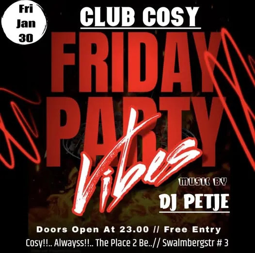 Flyer van Friday Party Vibes bij Club Cosy