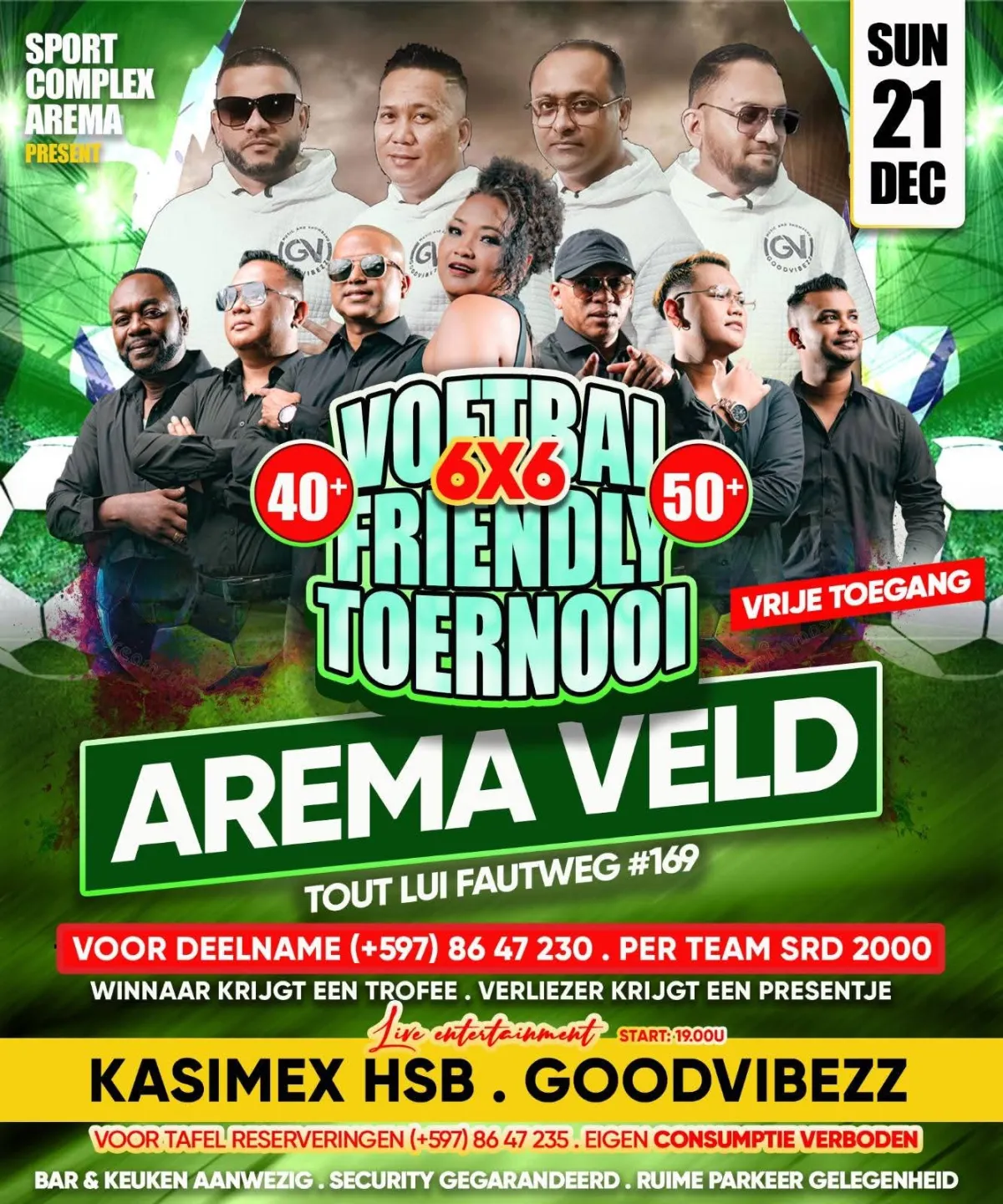 Flyer van Voetbal 6x6 Friendly Toernooi bij Arema Veld