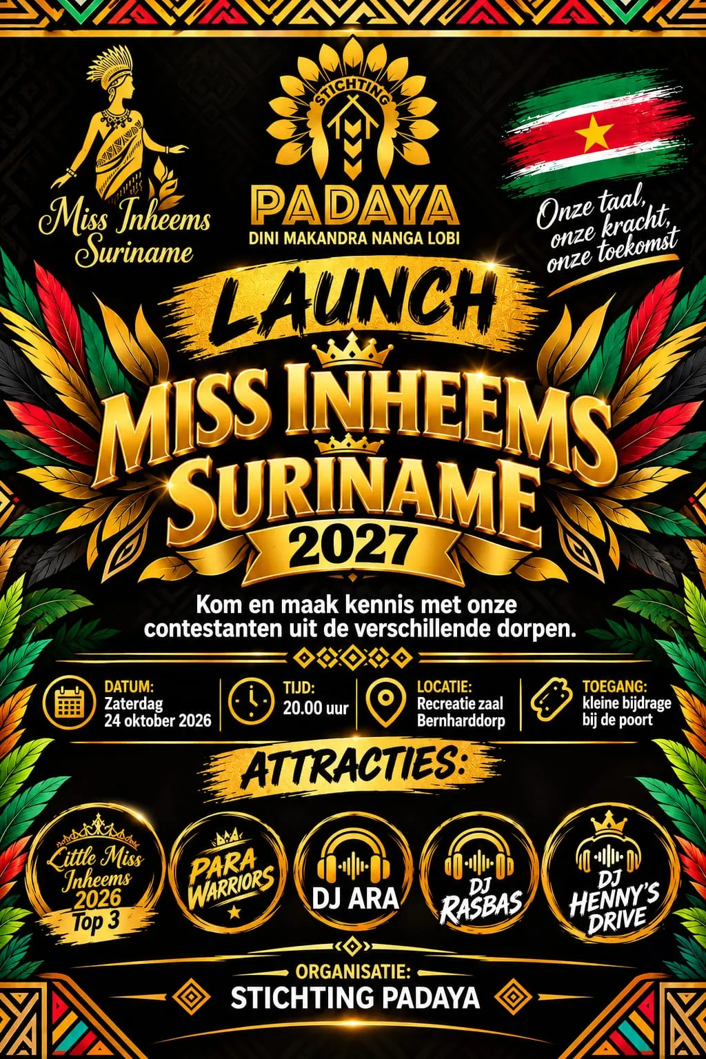 Flyer van Launch Miss Inheems Suriname 2027 bij Recreatiezaal Bernharddorp