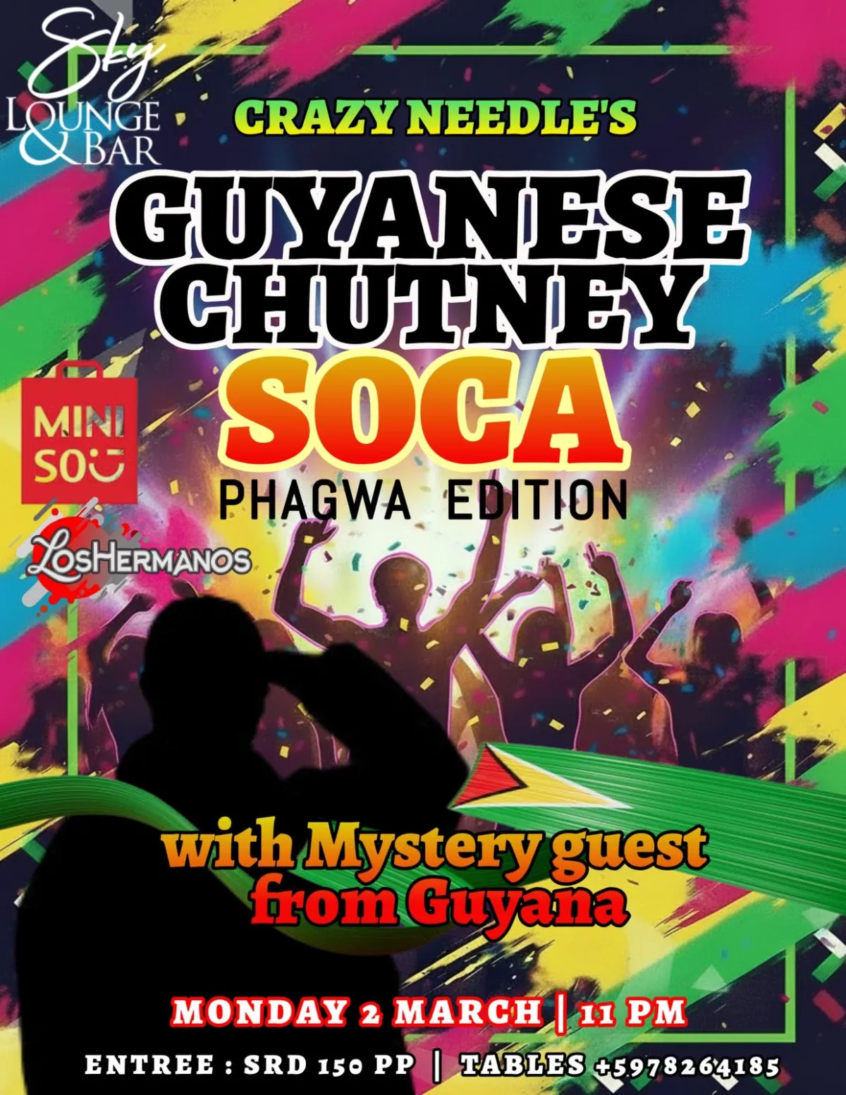Flyer van Crazy Needle's Guyanese Chutney Soca Phagwa Edition bij Sky Lounge & Bar