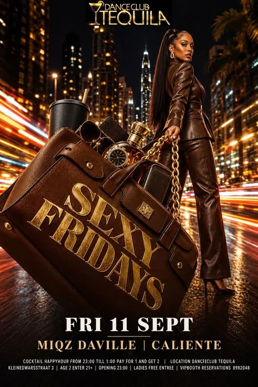 Flyer of SEXY FRIDAYS at Danceclub Tequila