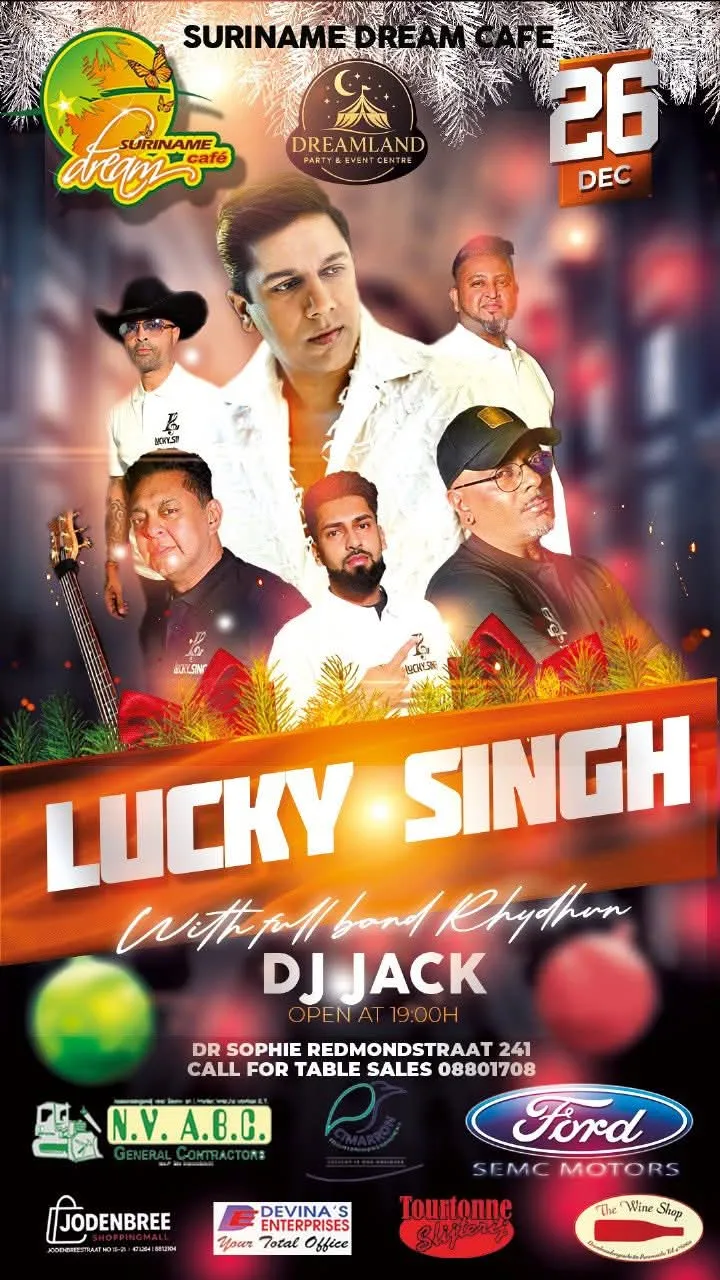 Flyer of Lucky Singh @ Dream at Suriname Dream Cafe