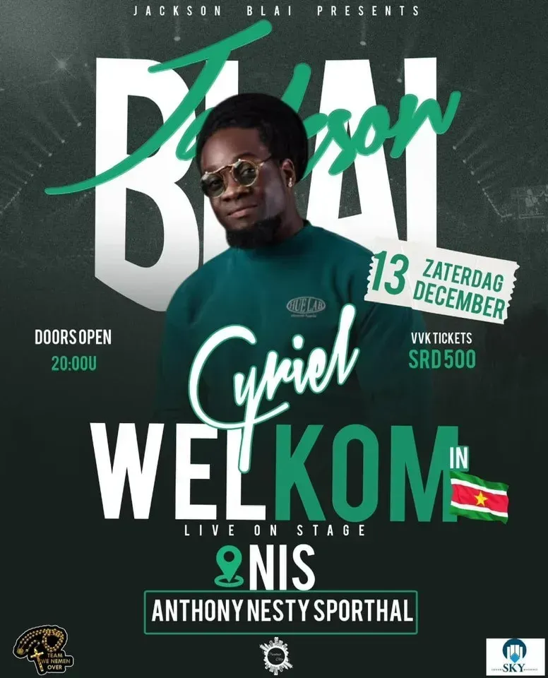 Flyer van Jackson Blai Presents Cyriel Welkom bij Anthony Nesty Sporthal
