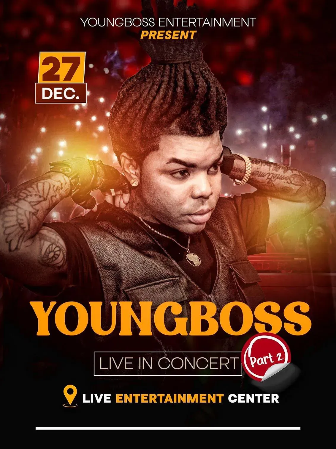 Flyer van Youngboss Live in Concert Part 2 bij Live Entertainment Center