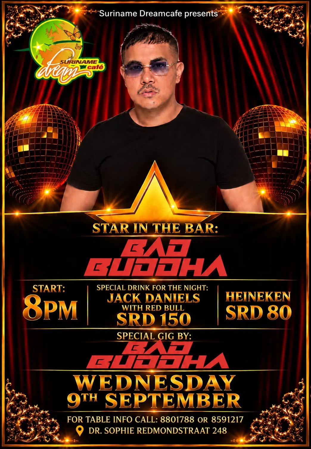 Flyer of BAD BUDDHA - Special Gig at Suriname Dream Cafe