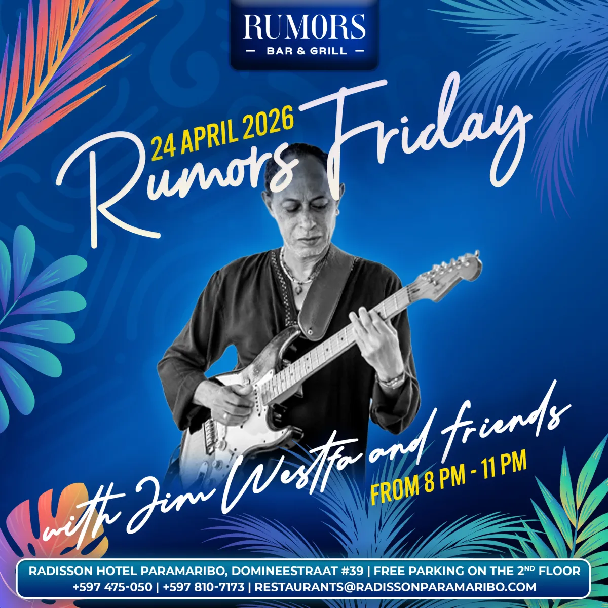Flyer van Rumors Friday bij Rumors Bar & Grill @Radisson Hotel Paramaribo