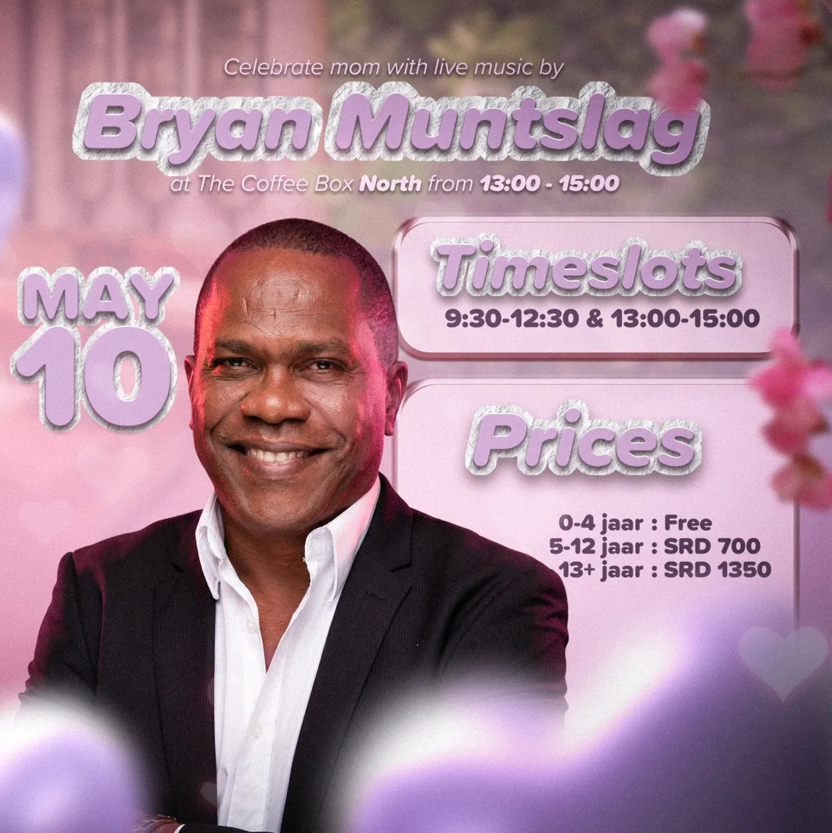 Flyer van Celebrate mom with live music by Bryan Muntslag bij The Coffee Box North