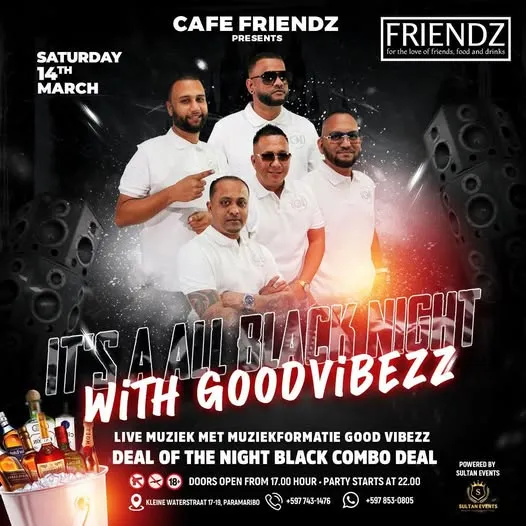Flyer of IT'S A ALL BLACK NIGHT WITH GOODVIBEZZ at Cafe Friendz